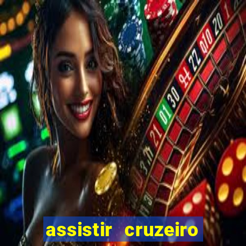 assistir cruzeiro ao vivo futemax